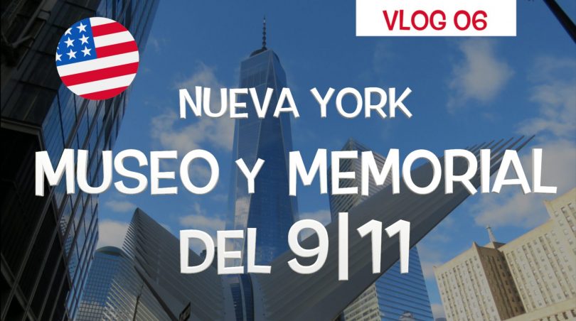 Museo y Memorial del 9/11